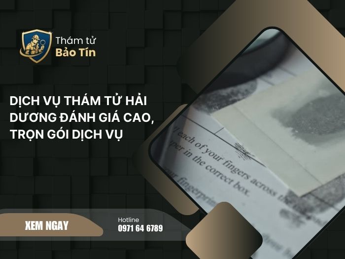 dịch vụ thám tử Hải Dương