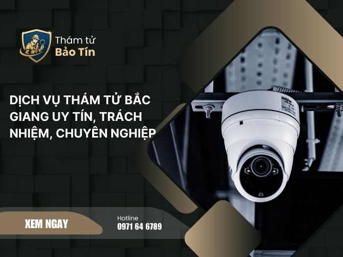 dịch vụ thám tử Bắc Giang
