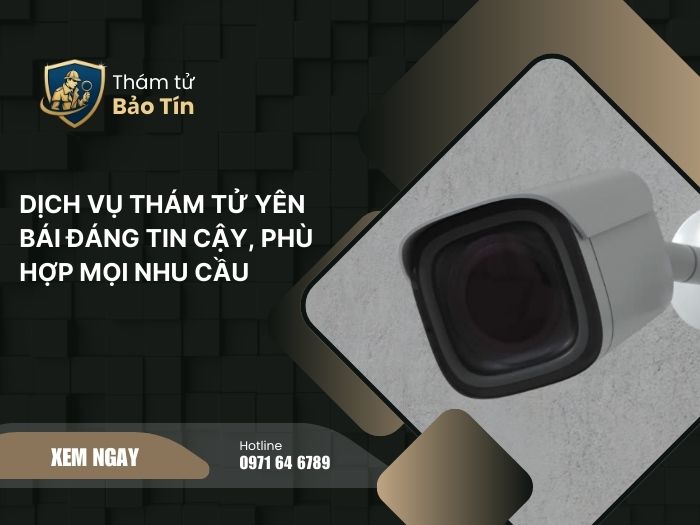 dịch vụ thám tử Yên Bái